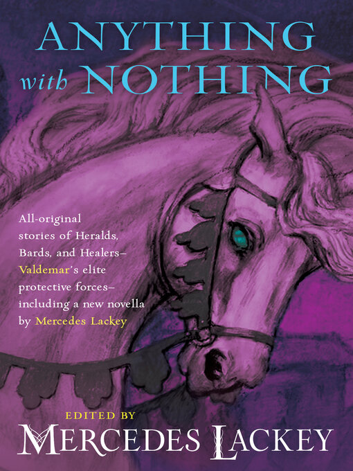 Title details for Anything With Nothing by Mercedes Lackey - Available